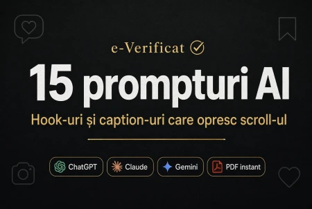 15 prompturi AI pentru hook-uri și caption-uri care opresc scroll-ul