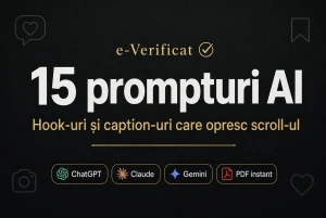 15 prompturi AI pentru hook-uri și caption-uri care opresc scroll-ul